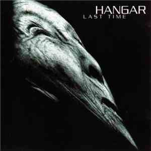 Hangar  - Last Time