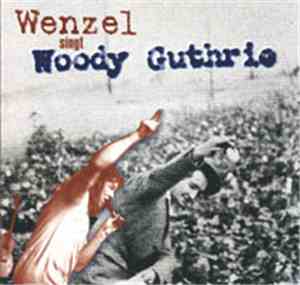 Hans-Eckardt Wenzel - Wenzel singt Woody Guthrie