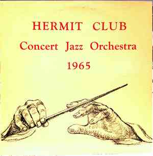 Hermit Club Concert Jazz Orchestra - 1965