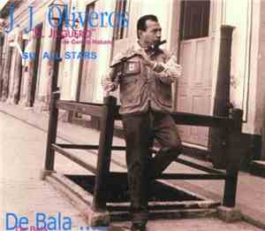 J.J. Oliveros - De Bala ......