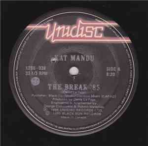 Kat Mandu - The Break '85