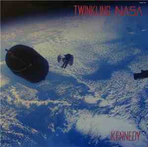 Kennedy  - Twinkling Nasa