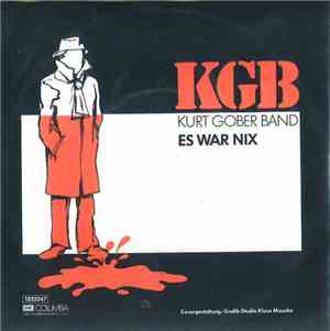 KGB (Kurt Gober Band) - Es War Nix