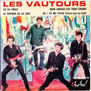 Les Vautours Avec Vic Laurens - Ya Ya Twist
