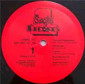 Lionel Tanner - Hard To Say No To Ya