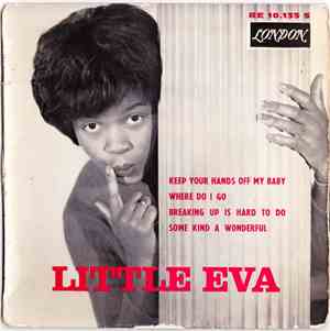 Little Eva - Keep Your Hands Off My Baby