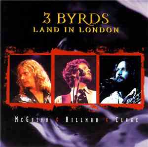 McGuinn Hillman Clark - 3 Byrds Land In London