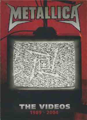 Metallica - The Videos 1989 - 2004