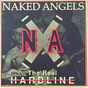 Naked Angels - The Real Hardline