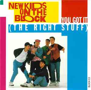 New Kids On The Block - You Got It (The Right Stuff)