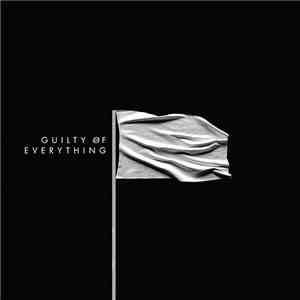 Nothing  - Guilty Of Everything