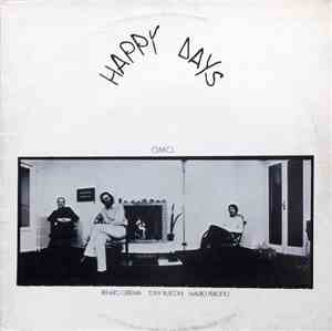 O.M.C.I. - Happy Days