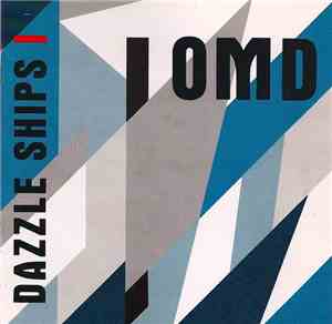 OMD - Dazzle Ships