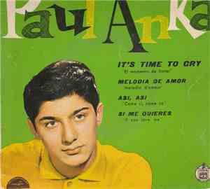 Paul Anka - It's Time To Cry