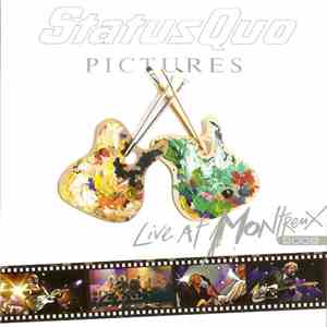 Status Quo - Pictures: Live At Montreux 2009