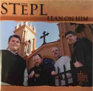 Stēpl - Lean On Him