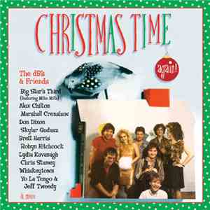 The dB's & Friends - Christmas Time Again