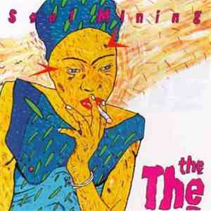 The The - Soul Mining