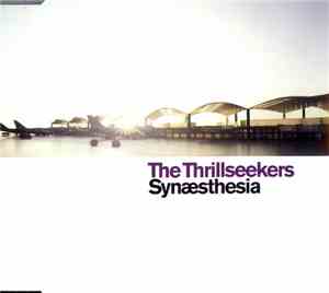 The Thrillseekers - Synaesthesia (Fly Away)