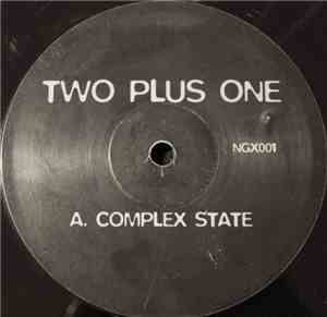 Two Plus One - Complex State / The Pulse