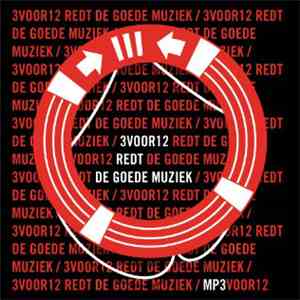 Various - 3voor12 Redt De Goede Muziek