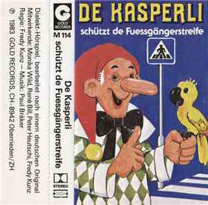 Various - De Kasperli Schützt De Fuessgängerstreife