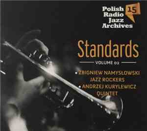 Zbigniew Namysłowski, Jazz Rockers, Andrzej Kurylewicz Quintet - Standards