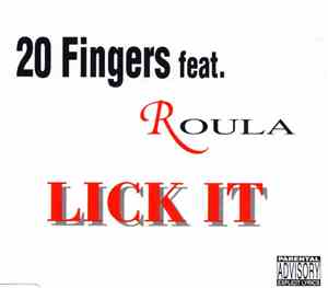 20 Fingers feat. Roula - Lick It