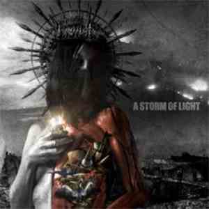 A Storm Of Light - As The Valley Of Death Becomes Us Our Silver Memories Fa ...