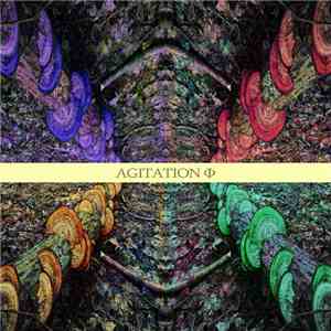 Agitation Phi - AGITATION ϕ