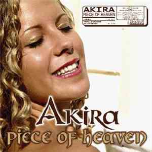 Akira  - Piece Of Heaven