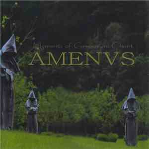 Amenus - Moments Of Gregorian Chant
