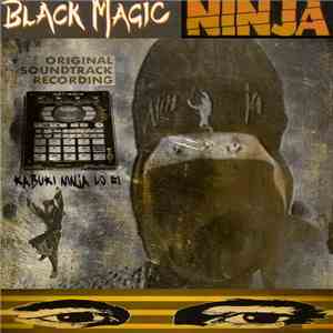 Blind Warrior [Kabuki Ninja] - Black Magic Ninja [Kabuki Lo​-​fi Tape01]