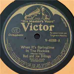 Bud And Joe Billings - When It's Springtime In The Rockies / The Utah Trail