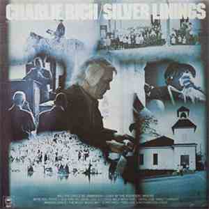 Charlie Rich - Silver Linings