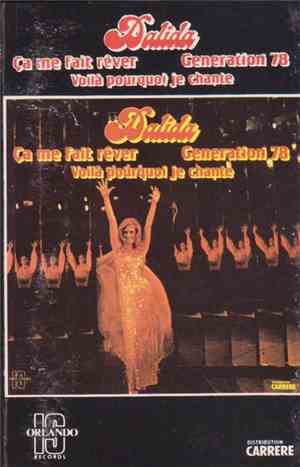 Dalida - Ça Me Fait Rêver Generation 78