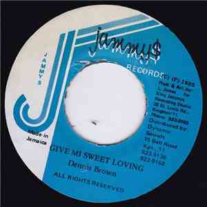 Dennis Brown - Give Mi Sweet Loving