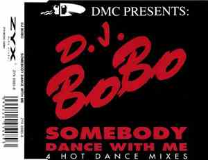 D.J. BoBo - Somebody Dance With Me