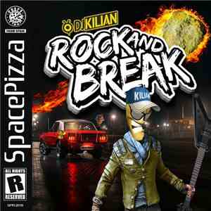 DJ Kilian - Rock & Break