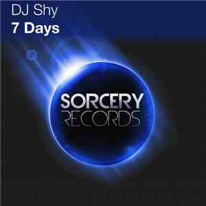 DJ Shy  - 7 Days