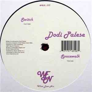 Dodi Palese - Switch / Spacewalk