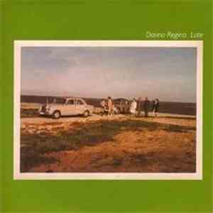 Donna Regina - Late