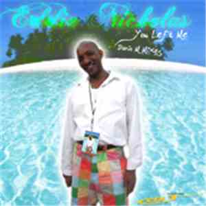Eddie Nicholas - You Left Me (Dario M Mixes)
