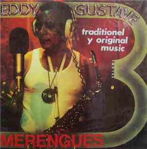 Eddy Gustave - Merengues Y Traditionel Y Original Music / Vol.3