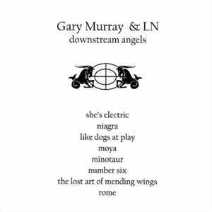 Gary Murray & LN - Downstream Angels