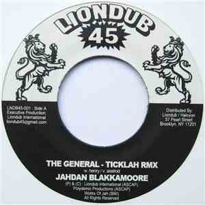 Jahdan Blakkamoore / Ticklah Vs. Victor Rice - The General (Ticklah Remix)  ...