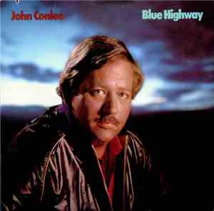 John Conlee - Blue Highway