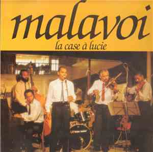Malavoi - La Case A Lucie