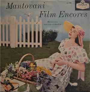 Mantovani And His Orchestra - Mantovani Film Encores Volume 1