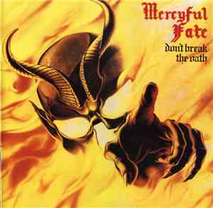 Mercyful Fate - Don't Break The Oath